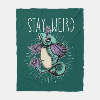 Stay Weird Fleece Blanket
