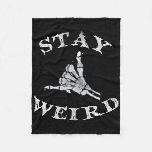 Stay Weird Gothic Skeleton Hand Shaka Fleece Blanket