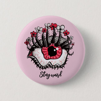 Stay Weird Horror Pastel Goth Eye Macabre Pink 6 Cm Round Badge