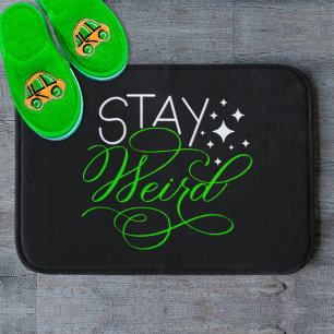 Stay Weird Introvert, Geek, Nerd Bath Mat