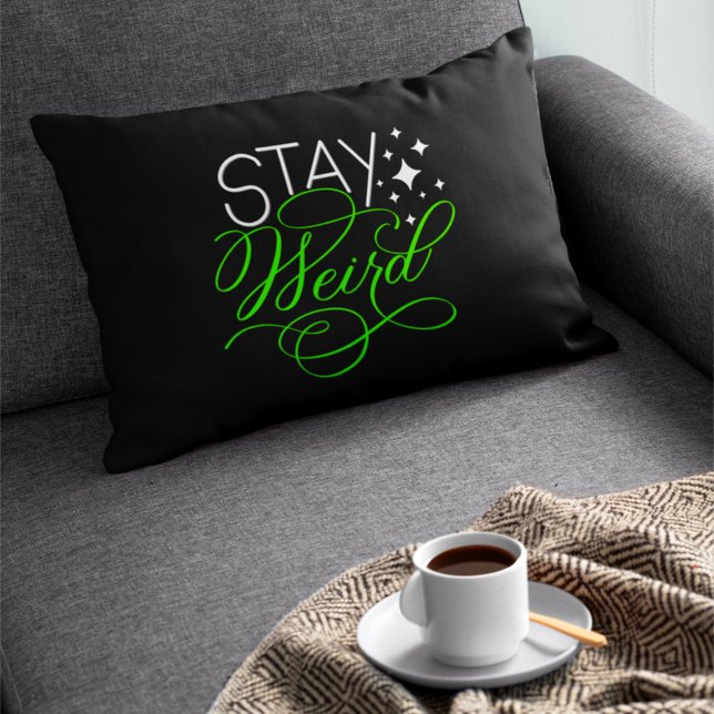 Stay Weird Introvert, Geek, Nerd Decorative Cushion (Creator Uploaded)