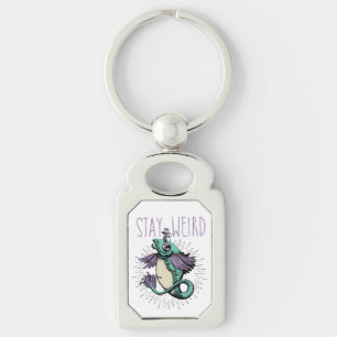 Stay Weird Key Ring