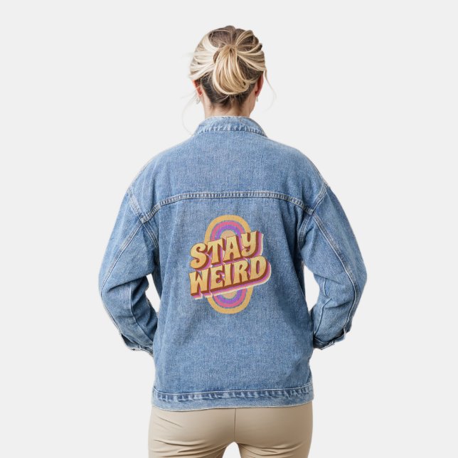 Stay weird retro text design  denim jacket (Model)