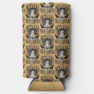 Stay Weird Seltzer Can Cooler