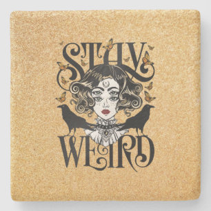Stay Weird Stone Coaster