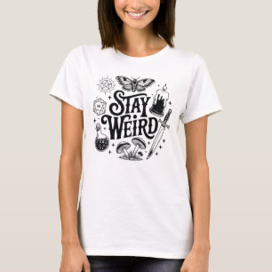 Stay Weird Witchy Vibes Witch Spooky Season Happy T-Shirt