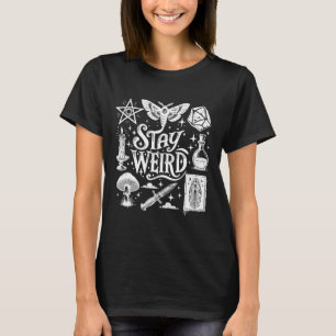 Stay Weird Witchy Vibes Witch Spooky Season Happy T-Shirt