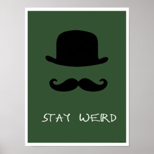 "Stay Werd" Green Poster