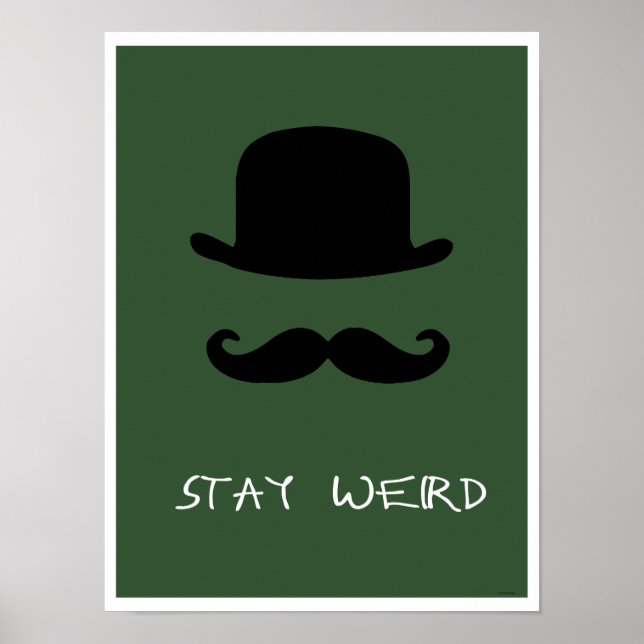 "Stay Werd" Green Poster (Front)