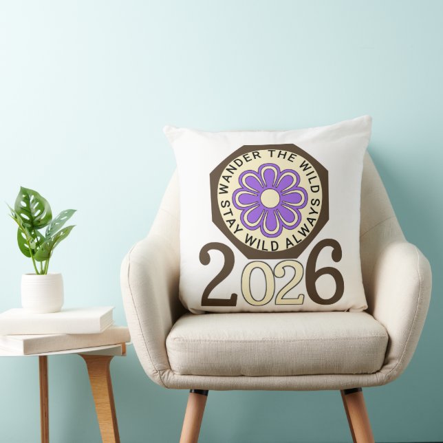 Stay Wild Always 2026 Retro Flower Design Cushion (Chair)