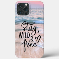 Stay Wild And Free | Beach Photography Quote
