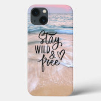 Stay Wild And Free | Beach Photography Quote