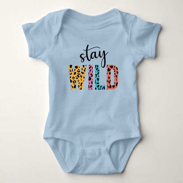 Stay Wild Baby Bodysuit (Front)