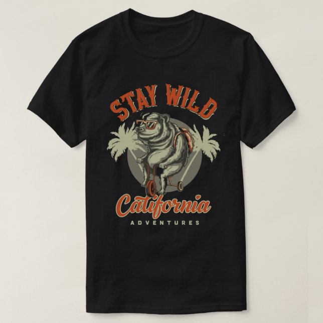 STAY WILD California T-Shirt (Design Front)