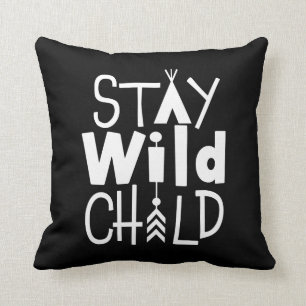 Stay Wild Child Cushion
