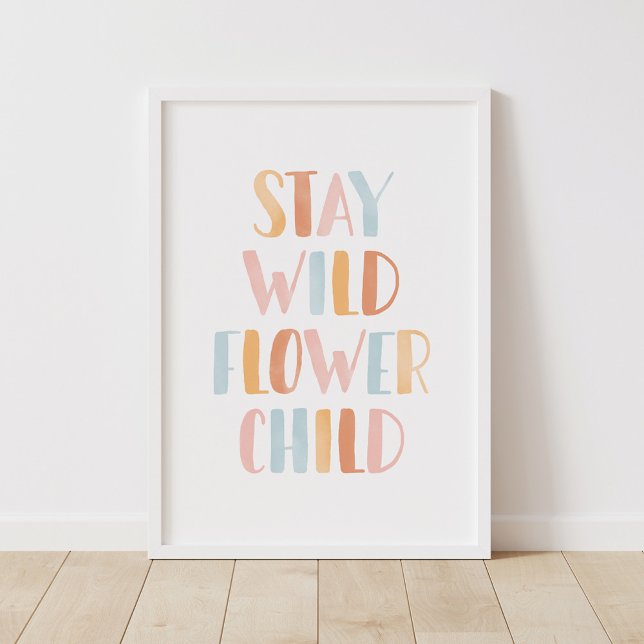 Stay Wild Flower Child Boho Girls Room Decor (Creator Uploaded)
