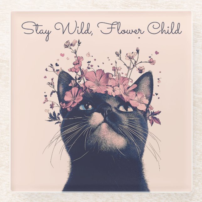 Stay Wild, Flower Child Cat Floral Boho Glass Coaster (Front)