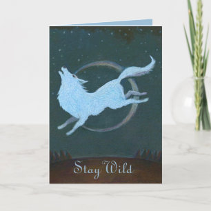 Stay Wild Greeting Card