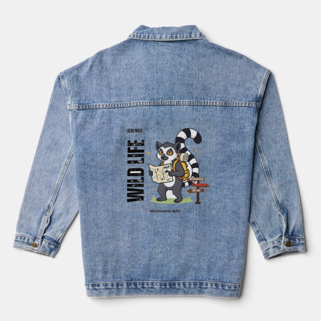 Stay Wild Lemur Life - Madagascar Vibes Cute lemur Denim Jacket (Back)