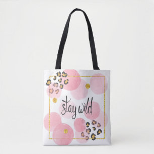 Stay wild, leopard print, pink circles tote bag