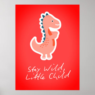 Stay Wild Little Child Nursery Wall Art Print