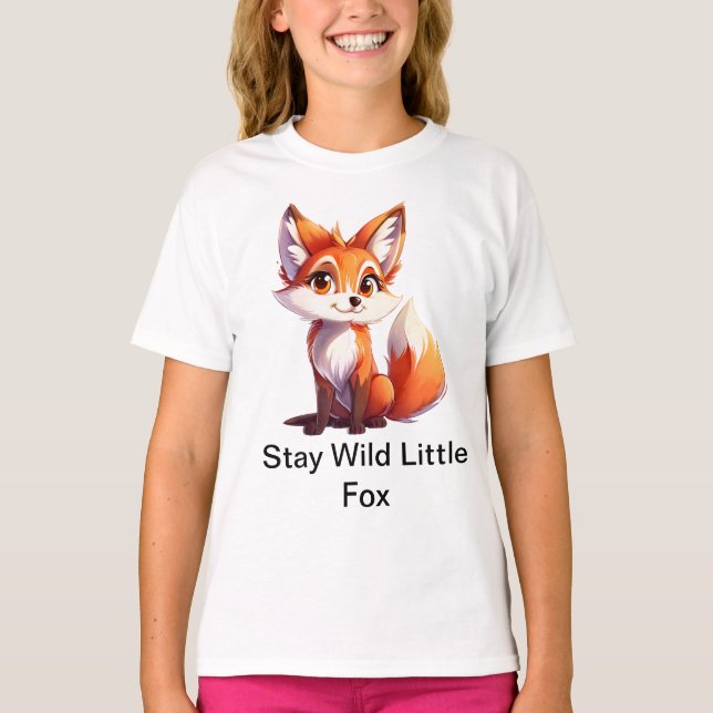Stay Wild Little Fox Cute Nature-Inspired cute Fox T-Shirt (Front)