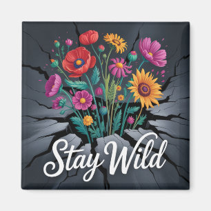 Stay Wild Magnet