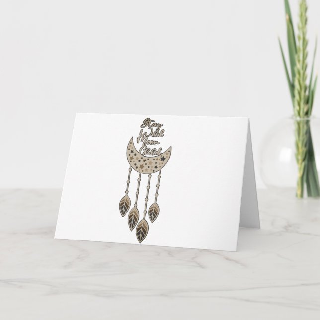 Stay Wild Moon Child Blank Card (Front)