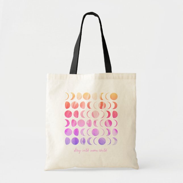 Stay Wild Moon Child Celestial Phases of the Moon  Tote Bag (Front)