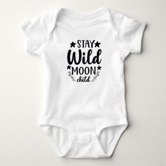 "stay wild moon child" funny baby bodysuit