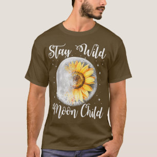 Stay Wild Moon Child Hippie Sunflower Tshirt