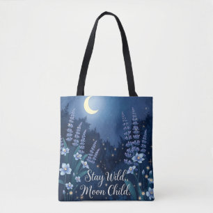 Stay Wild Moon Child   Magical Midnight Garden Tot Tote Bag
