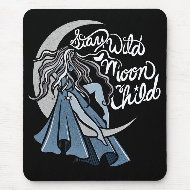 Stay Wild Moon Child  Mouse Mat (Front)
