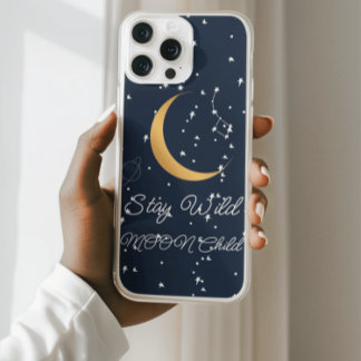Stay Wild Moon Child Phone Case – Galaxy Boho 