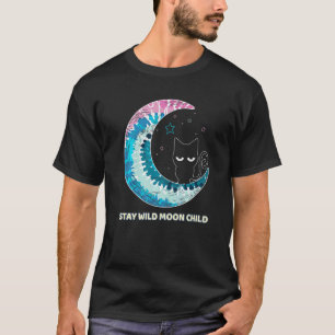 Stay Wild Moon Child Tie Dye Moon Phase Cat Hippie T-Shirt