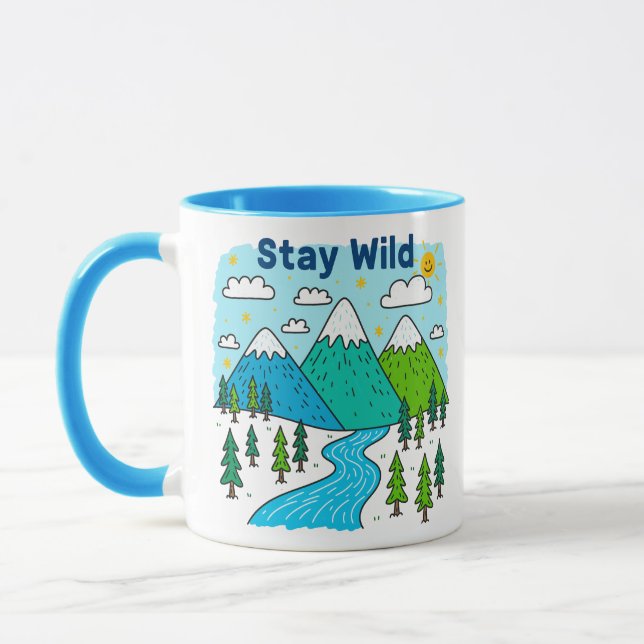 Stay Wild Mountain River Kids Art Design Mug (Left)