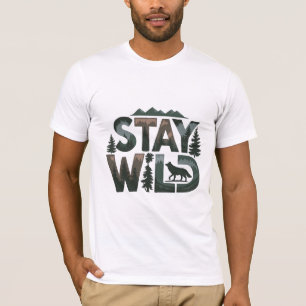 Stay Wild - Nature-Inspired Design T-Shirt
