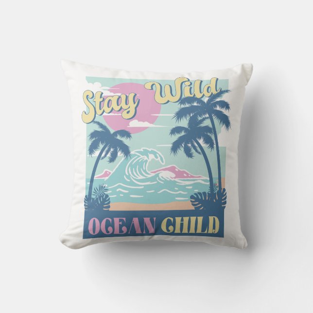 Stay Wild Ocean Child Cushion (Front)