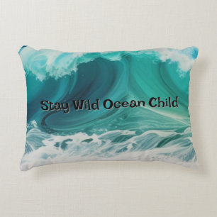 "Stay Wild Ocean Child" customisable pillow