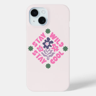 Stay Wild Stay Cool Floral Retro iPhone 15 Case