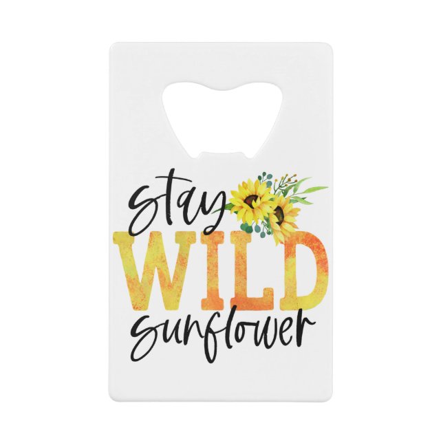 Stay Wild Sunflower (Front)