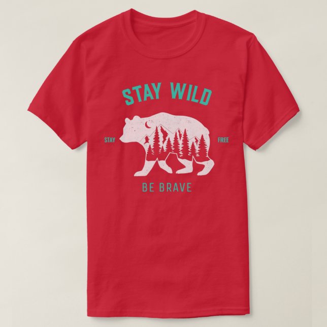 Stay Wild T-Shirt (Design Front)