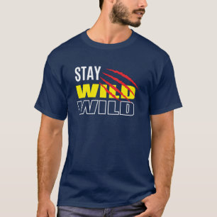 Stay Wild T-Shirt – Adventure Inspired Graphic Tee