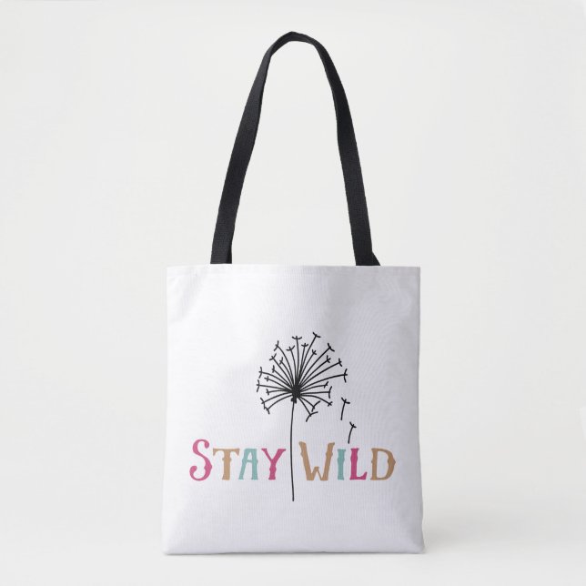 Stay Wild Tote Bag (Front)