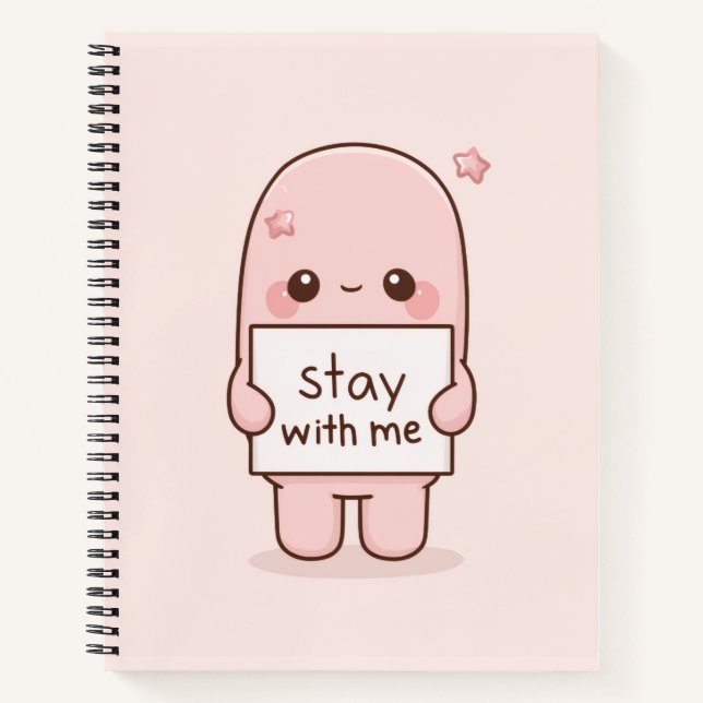 Stay With Me Aesthetic Quote Design Romantic  Notebook (Front)