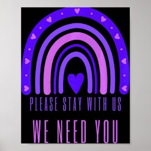 Stay With Us Rainbow 988 Suicide Prevention  Poster
