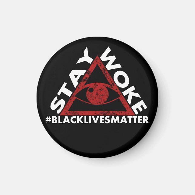 Stay Woke #blacklivesmatter Protest distressed Magnet (Front)