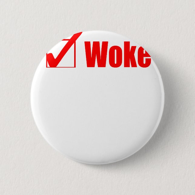 Stay Woke Check Post 6 Cm Round Badge (Front)