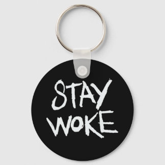 Stay WOKE Keychain