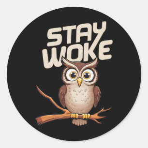 Stay Woke Sticker